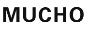 MUCHO